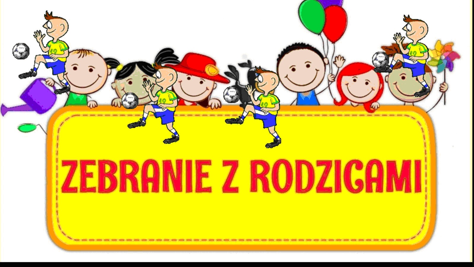 Zebranie Z Rodzicami.